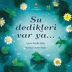 Su Dedikleri Var Ya... - TÜBİTAK Yayınları