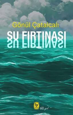 Su Fırtınası - 1