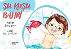 Su Kuşu Bahri - Parya Kitap