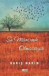 Şu Mancınık Olmasaydı - Gece Kitaplığı