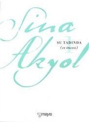 Su Tadında ve öncesi - Mayıs Yayınları