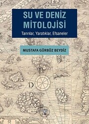 Su ve Deniz Mitolojisi - Arkeoloji ve Sanat Yayınları