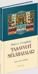 Sual ve Cevaplarla Tasavvufi Mülahazalar - Yüzakı Yayıncılık