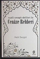 Sualli Cevaplı Delilleri İle Cenaze Rehberi - Gonca Yayınevi