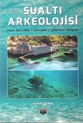 Sualtı Arkeolojisi - Bilgin Kültür Sanat Yayınları