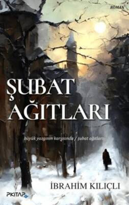 Şubat Ağıtları - 1