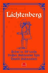 Şubat`ın 29`unda Doğan Bahtsızlar İçin Teselli Bahaneleri - Kırmızı Kedi Yayınevi