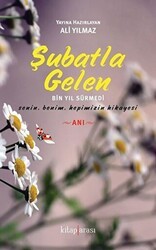 Şubatla Gelen - Kitap Arası
