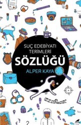 Suç Edebiyatı Terimleri Sözlüğü - Kara Karga Yayınları
