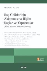 Suç Gelirlerinin Aklanmasına İlişkin Suçlar ve Yaptırımlar - Seçkin Yayıncılık