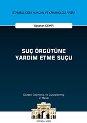 Suç Örgütüne Yardım Etme Suçu İstanbul Ceza Hukuku ve Kriminoloji Arşivi - On İki Levha Yayınları