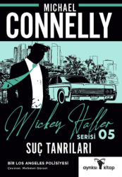 Suç Tanrıları - Mickey Haller Serisi 5 - Ayrıksı Kitap