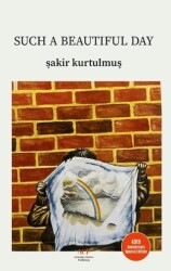Such Beautiful Day - Anatolian Culture Publishing