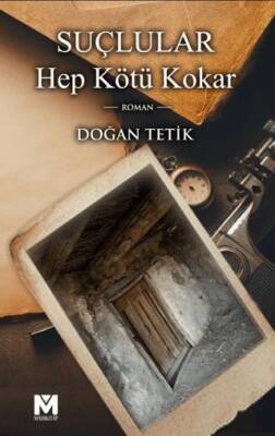 Suçlular Hep Kötü Kokar - 1