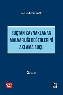 Suçtan Kaynaklanan Malvarlığı Değerlerini Aklama Suçu - 1
