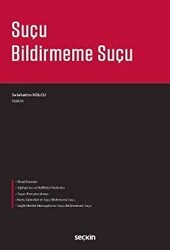 Suçu Bildirmeme Suçu - Seçkin Yayıncılık
