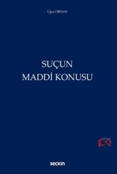 Suçun Maddi Konusu - Seçkin Yayıncılık