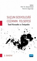 Suçun Sosyolojisi - Cezanın Felsefesi - Nobel Akademik Yayıncılık