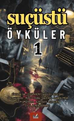 Suçüstü Öyküler 1 - 1