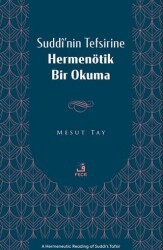 Suddî’nin Tefsirine Hermenötik Bir Okuma - Fecr Yayınları