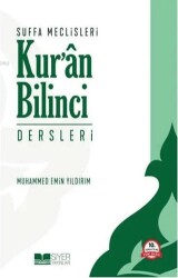 Suffa Meclisleri Kur’ân Bilinci Dersleri - Siyer Yayınları