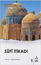 Sufi İtikadı - Nizamiye Akademi Yayınları