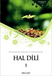 Sufilerden Sözler ve Menkıbeler - Hal Dili 1 - Hacegan Yayıncılık