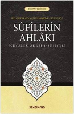 Sufilerin Ahlakı - 1