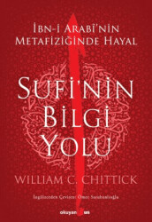 Sufi’nin Bilgi Yolu - Okuyan Us Yayınları