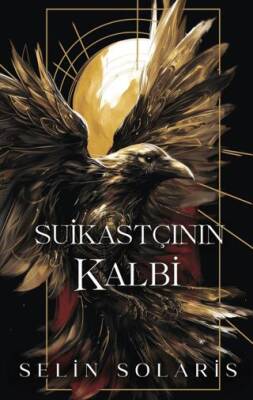 Suikastçının Kalbi - 1