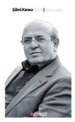 Şükrü Karaca Kitabı - Bengü Yayınları