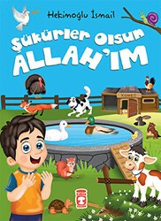 Şükürler Olsun Allah`ım - Timaş Gülce Çocuk