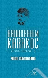 Suları Islatamadım - Altınordu Yayınları