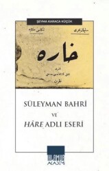 Süleyman Bahri ve Hâre Adlı Eseri - Ihlamur Akademi