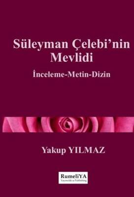 Süleyman Çelebi`nin Mevlidi - 1