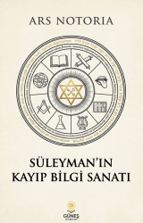 Süleyman`ın Kayıp Bilgi Sanatı - Güneş Kitabevleri Yayınları