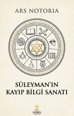 Süleyman`ın Kayıp Bilgi Sanatı - 1