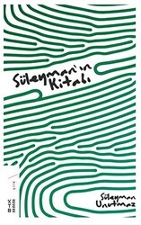 Süleyman`ın Kitabı - Ketebe Yayınları