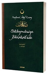 Süleymaniye Kürsüsü`nde - Safahat 2. Kitap - Beyan Yayınları