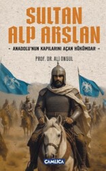 Sultan Alparslan - Çamlıca Basım Yayın