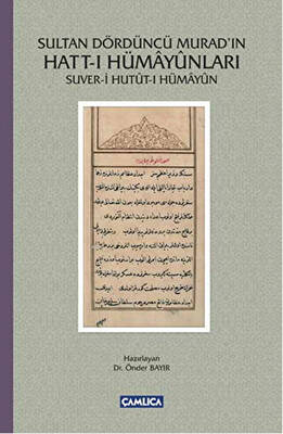 Sultan Dördüncü Murad`ın Hatt-ı Hümayunları - 1