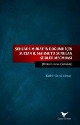 Sultan II. Mahmut’a Sunulan Şiirler - Günce Yayınları