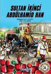 Sultan İkinci Abdülhamid Han - Çamlıca Çocuk Yayınları