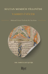 Sultan Memduh Tillovi`de Vahdet`i Vücud - Rumi Yayınları