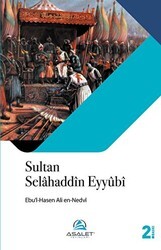 Sultan Selahaddin Eyyubi - Asalet Yayınları