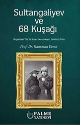 Sultangaliyev ve 68 Kuşağı - Palme Yayıncılık