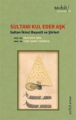 Sultanı Kul Eder Aşk - 1