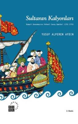 Sultanın Kalyonları - 1
