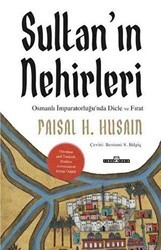 Sultan’ın Nehirleri - Timaş Tarih