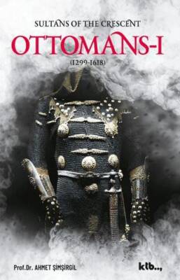 Sultans Of The Crescent: Ottomans I - 1
